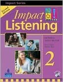 Impact Listening, Level 2, Student Book, 2nd Edition