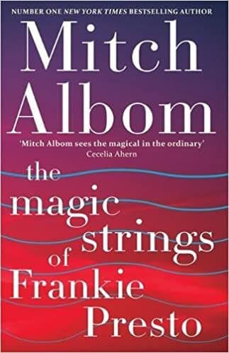 The Magic Strings of Frankie Presto