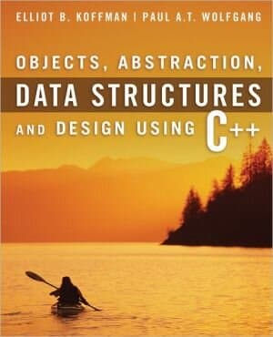 Objects, Abstraction, Data Structures and Design: Using C