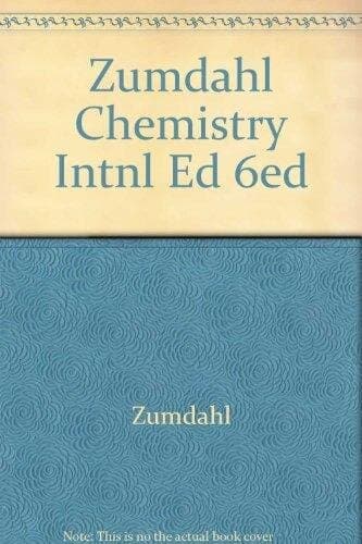 Zumdahl Chemistry Intnl Ed 6ed
