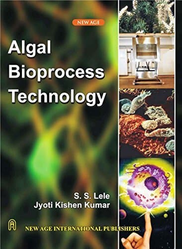 Algal Bioprocess Technology