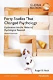 Forty Studies that Changed Psychology, Global Edition [Paperback] HOCK