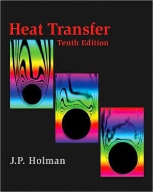 Heat Transfer (Mcgraw-hill Series in Mechanical Engineering)