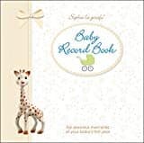Sophie's Baby Record Book (Sophie La Girafe)