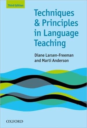 Techniques and Principles in Language Teaching (Teaching Techniques in English as a Second Language)