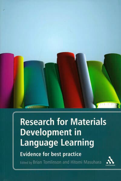 Research for Materials Development in Language Learning: Evidence For Best Practice