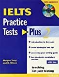 Ielts Practice Tests Plus 2. Morgan Terry, Judith Wilson