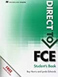 Direct To Fce: Student's Book Without Key