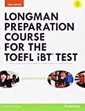 Longman Preparation Course For The Toefl Ibt Test With Answer Key