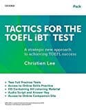 Tactics For The Toefl Ibt Test: Teacher/self-study Pack: A Strategic New Approach To Achieving Toefl Success