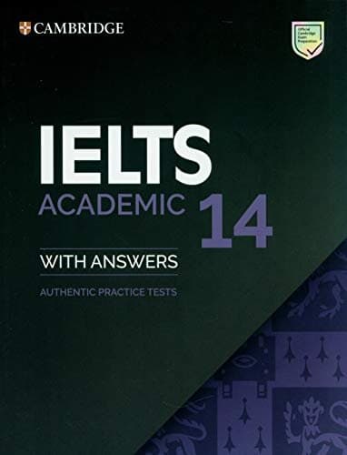 Ielts 14 Academic Students Book Answers (ielts Practice Tests)