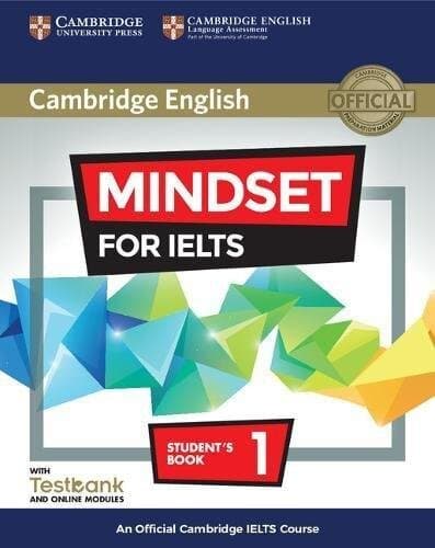 Mindset For Ielts Level 1 Student's Book With Testbank And Online Modules: An Official Cambridge Ielts Course (cambridge English)