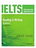 Ielts Preparation And Practice: Reading And Writing Academic Student Book (ielts Preparation And Practice S.)