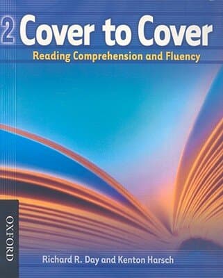 Cover To Cover 2 Student Book: Reading Comprehension And Fluency