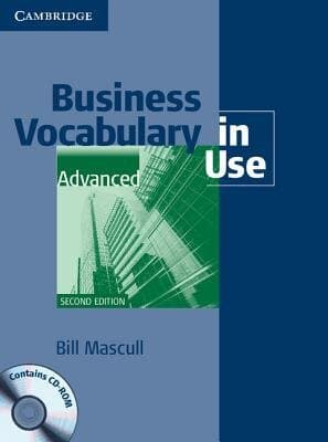 Business Vocabulary In Use Advanced With Answers And Cd-rom