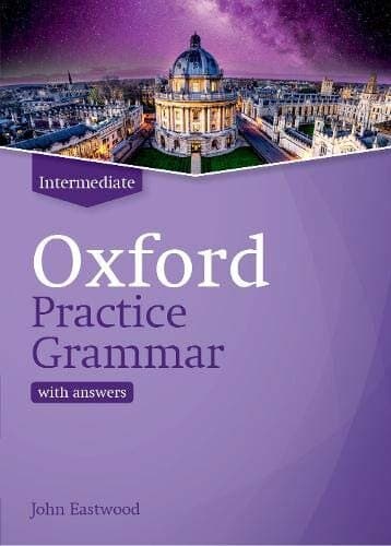 Oxford Practice Grammar Intermediate With Answers. Revised Edition (spanish Edition)