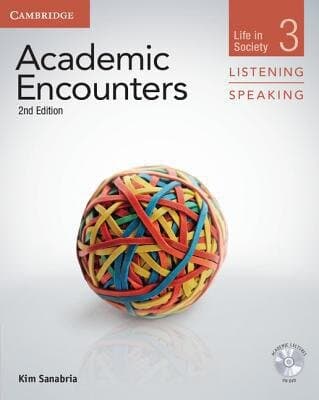 Academic Encounters Level 3 Student's Book Listening And Speaking With Dvd: Life In Society (life In Society, Level 3)