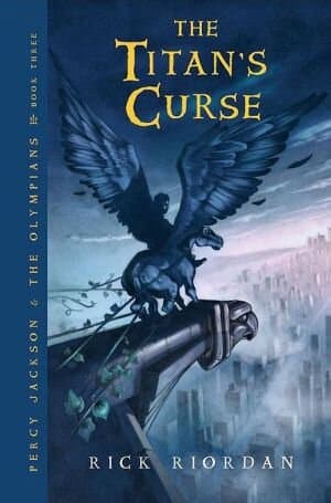 The Titan's Curse (percy Jackson And The Olympians, Book 3)