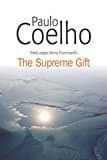 The Supreme Gift