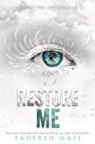 Restore Me (shatter Me)