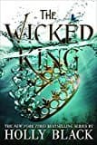 The Wicked King (the Folk Of The Air (2))