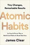 Atomic Habits: Tiny Changes, Remarkable Results : An Easy