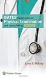 Bates' Pocket Guide To Physical Examination And History Taking