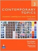 Contemporary Topics 3: Academic Listening And Note-taking Skills, 3rd Edition