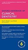 Oxford Handbook Of Clinical Dentistry (oxford Medical Handbooks)