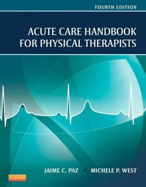 Acute Care Handbook For Physical Therapists