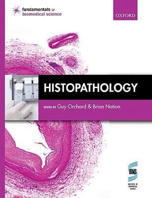 Histopathology (fundamentals Of Biomedical Science)