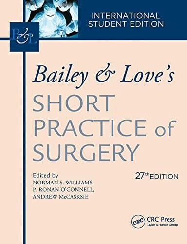 Bailey & Love's Short Practice Of Surgery, 28th Edition: 2 Volume Set