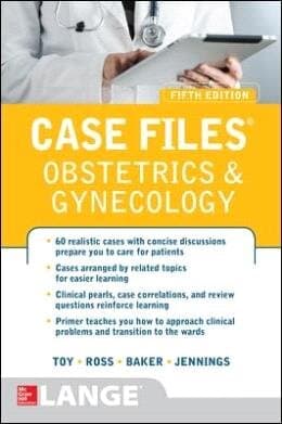 Case Files: Obstetrucs & Gynecology