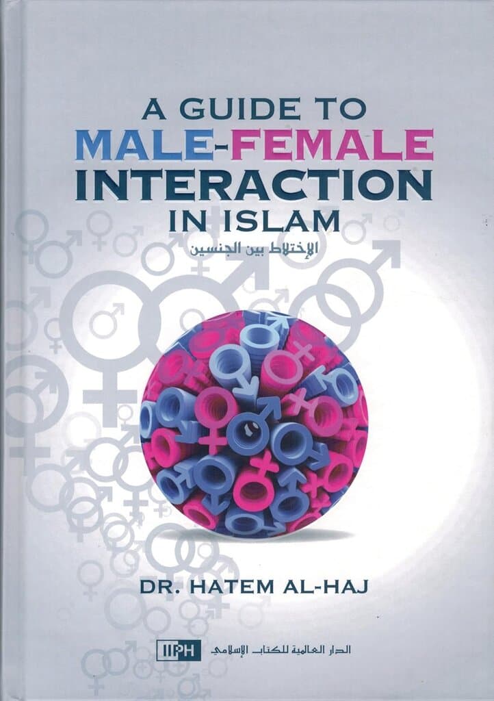 A Guide to Male-Female Interaction in Islam
