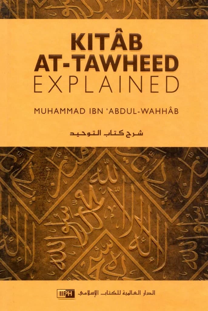 Kitab At-Tawheed Explained
