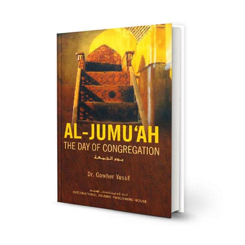 AL-JUMUAH: The Day of Congregation